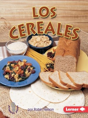 cover image of Los cereales (Grains)